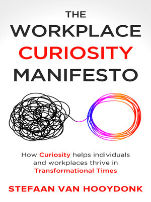 cover image of The Workplace Curiosity Manifesto